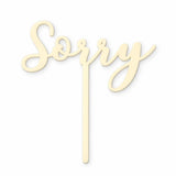 Sorry (white) Cake Topper