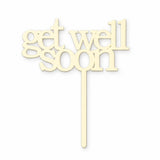 Get well soon (white) Cake Topper