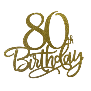 80th Cake Topper